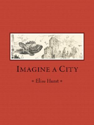 Imagine a City 1742990096 Book Cover