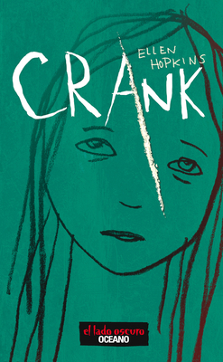 Crank [Spanish] 6074006458 Book Cover