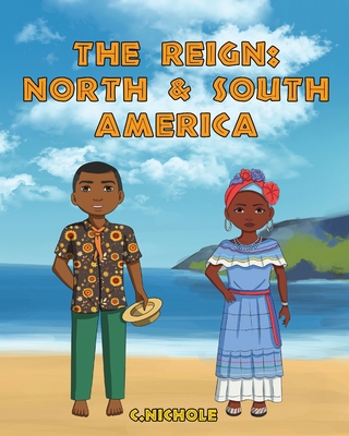 The Reign: North and South America 1087952476 Book Cover