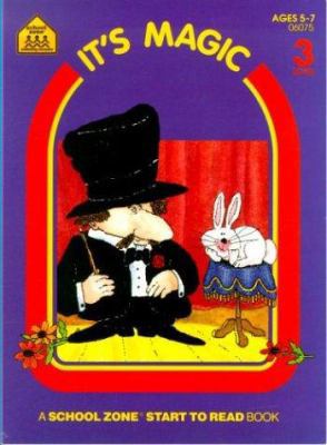 It's Magic (Start to Read! Trade Edition Series) 0887434231 Book Cover