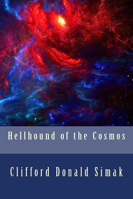 Hellhound of the Cosmos 1986101436 Book Cover
