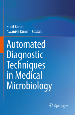 Automated Diagnostic Techniques in Medical Micr... 9819999456 Book Cover