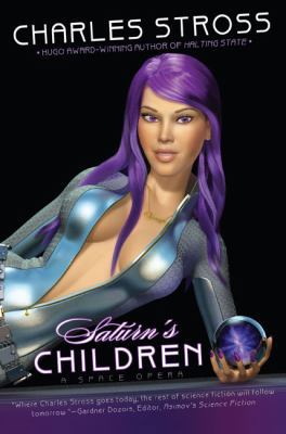 Saturn's Children 0441015948 Book Cover