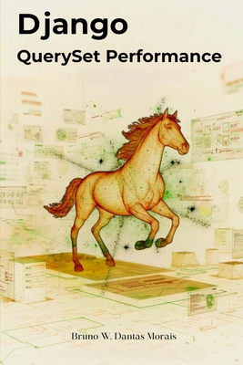 Django QuerySet Performance B0GD1V4F7T Book Cover