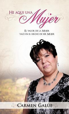 He aqui una Mujer [Spanish] 1619966042 Book Cover
