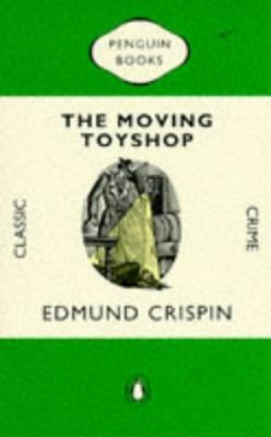 The Moving Toyshop 0140088172 Book Cover