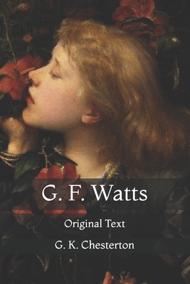 G. F. Watts: Original Text B0923WJ4VC Book Cover
