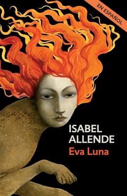 Eva Luna (Spanish Edition) [Spanish] 052543349X Book Cover