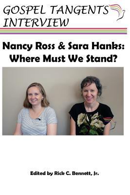 Nancy Ross and Sara Hanks: Where Must We Stand? 1729393985 Book Cover