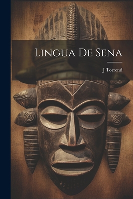 Lingua De Sena [Portuguese] 1021707376 Book Cover