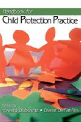 Handbook for Child Protection Practice 076191370X Book Cover