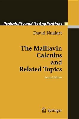The Malliavin Calculus and Related Topics (Prob... 038794432X Book Cover