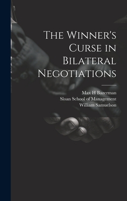 The Winner's Curse in Bilateral Negotiations 1020800518 Book Cover