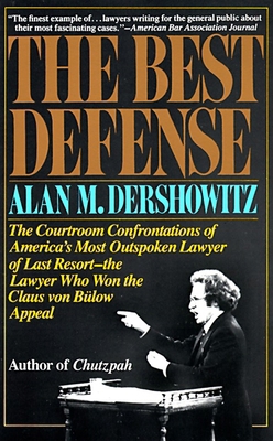 The Best Defense: The Courtroom Confrontations ... 039471380X Book Cover