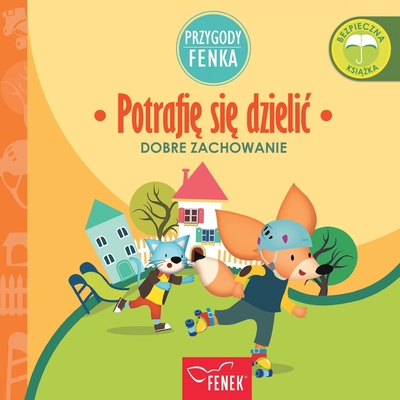 Potrafię się dzielic: Dobre zachowanie [Polish] [Large Print] 8367853067 Book Cover