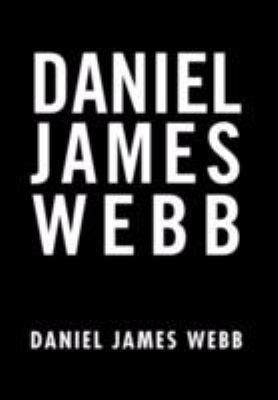 Daniel James Webb 1469137666 Book Cover