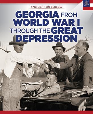 Georgia from World War I Through the Great Depr... 1508159866 Book Cover