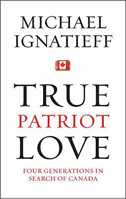 True Patriot Love: Four Generations in Search o... 0670069728 Book Cover