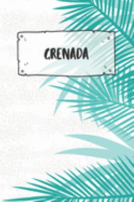 Grenada: Punktiertes Reisetagebuch Notizbuch oder Reise Notizheft Gepunktet - Reisen Journal für Männer und Frauen mit Punkten (German Edition)