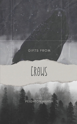 Gifts From Crows B0CFCPWKZC Book Cover