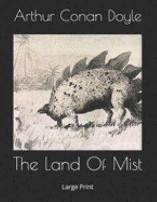 The Land Of Mist: Large Print 1691846791 Book Cover