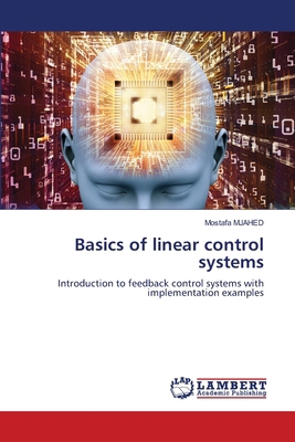 Basics of linear control systems 6207810929 Book Cover