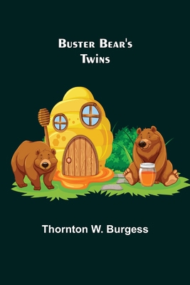 Buster Bear's Twins 9356152721 Book Cover