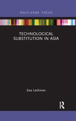Technological Substitution in Asia 036760731X Book Cover