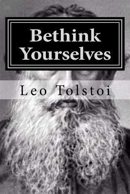 Bethink Yourselves 1523302216 Book Cover