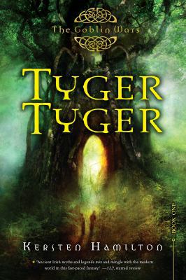 Tyger Tyger: A Goblin Wars Book (Goblin Wars (Q... 054757732X Book Cover