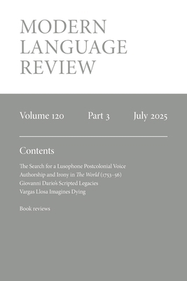 Modern Language Review (120.3) July 2025 1839547065 Book Cover