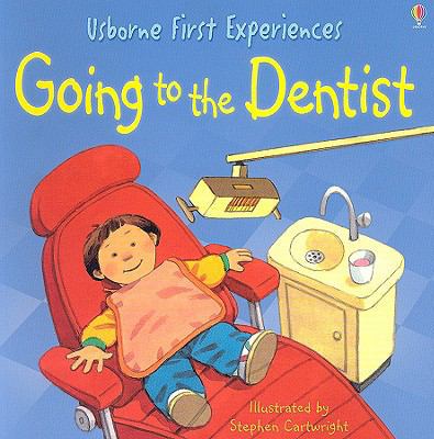 Going to the Dentist 1417727497 Book Cover