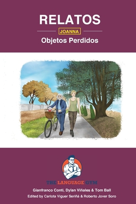 Relatos - Joanna - Objetos Perdidos GCSE Reader... [Spanish] 3949651349 Book Cover