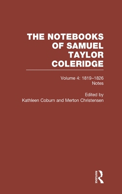 Coleridge Notebooks V4 Notes 0415290961 Book Cover