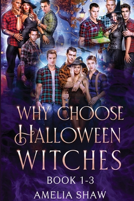 Whychoose Halloween Witches: Books 1-3 1923446673 Book Cover