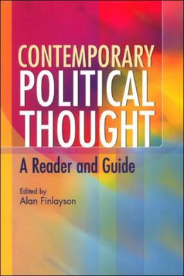Contemporary Political Thought: A Reader and Guide 074861382X Book Cover
