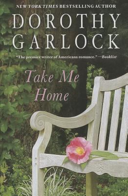 Take Me Home (Thorndike Press Large Print Basic) [Large Print] 1410469204 Book Cover