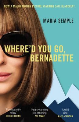 Where'd You Go Bernadette 147460160X Book Cover