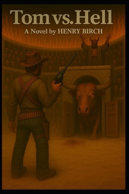 Tom vs. Hell B0D9N15W4M Book Cover