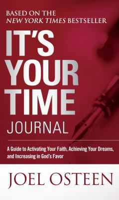 It's Your Time Journal: A Guide to Activating Y... B0057D9VRS Book Cover