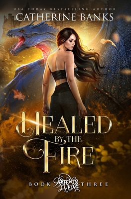 Healed by the Fire 1946301590 Book Cover