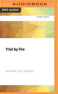 Trial by Fire 1713606933 Book Cover