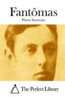 Fantômas 1512167517 Book Cover