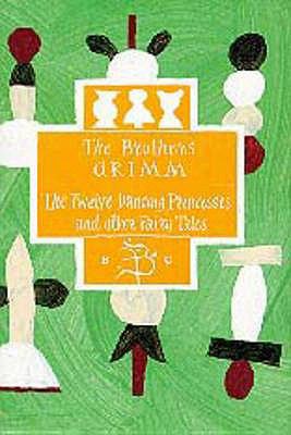 Twelve Dancing Princesses and Other Stories (Bl... 0747537275 Book Cover