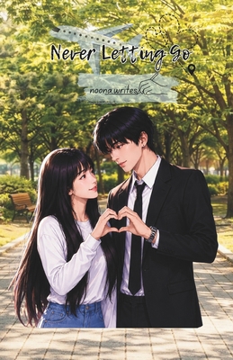 Never Letting Go B0HDN637JS Book Cover
