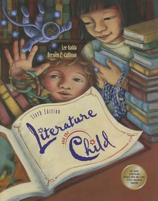 Literature and the Child [With 2 CDROMs and 4-M... 0495002526 Book Cover