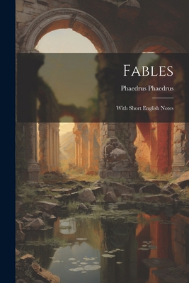 Fables: With Short English Notes 1022711121 Book Cover