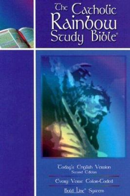 The Catholic Rainbow Study Bible: Today's Engli... 1581700466 Book Cover