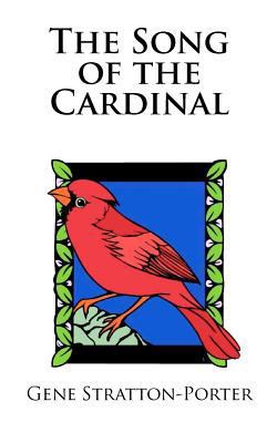 The Song of the Cardinal 1611045274 Book Cover