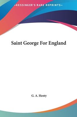 Saint George For England 1161451498 Book Cover
